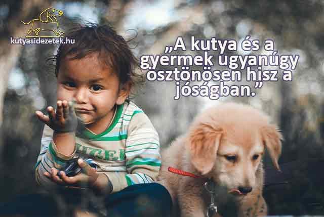 Kisgyermek és kölyökkutya egymás mellett – „A kutya és a gyermek ugyanúgy ösztönösen hisz a jóságban.” – Konrad Lorenz