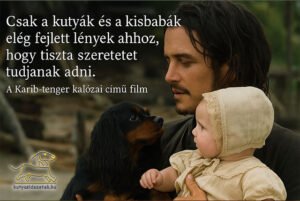 kutyás idézetek filmekből - Karib-tenger kalózai